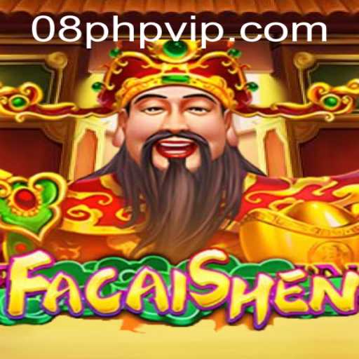 Exploring the Exciting World of FaCaiShen Game and 08PHP.COM