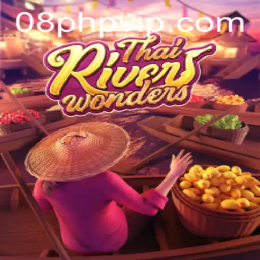 Explore the Excitement of ThaiRiverWonders and Discover 08PHP.COM